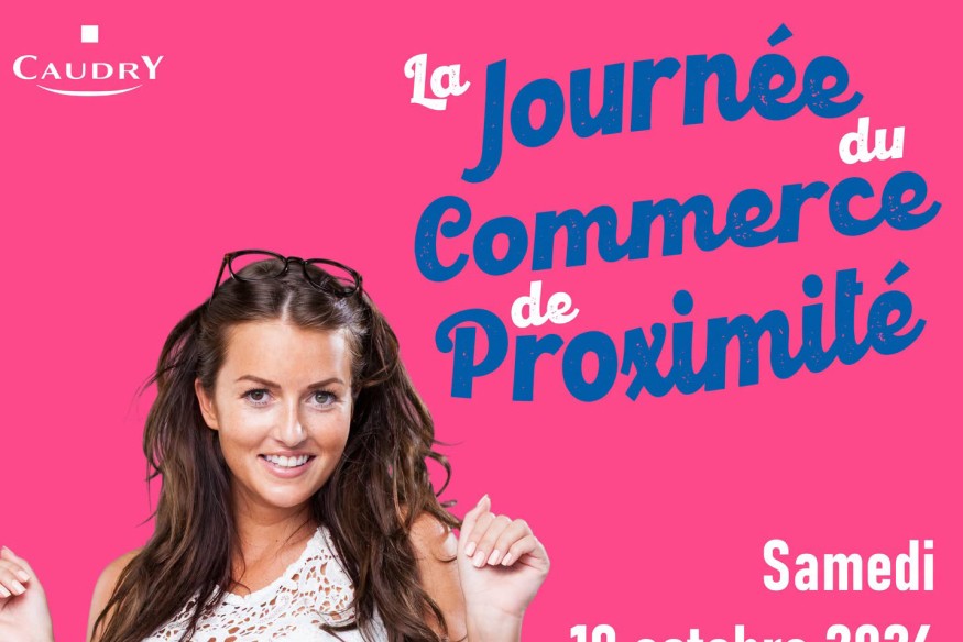 Journée Nationale du Commerce de Proximité : Caudry célèbre son patrimoine et ses commerçants du 3 au 10 octobre